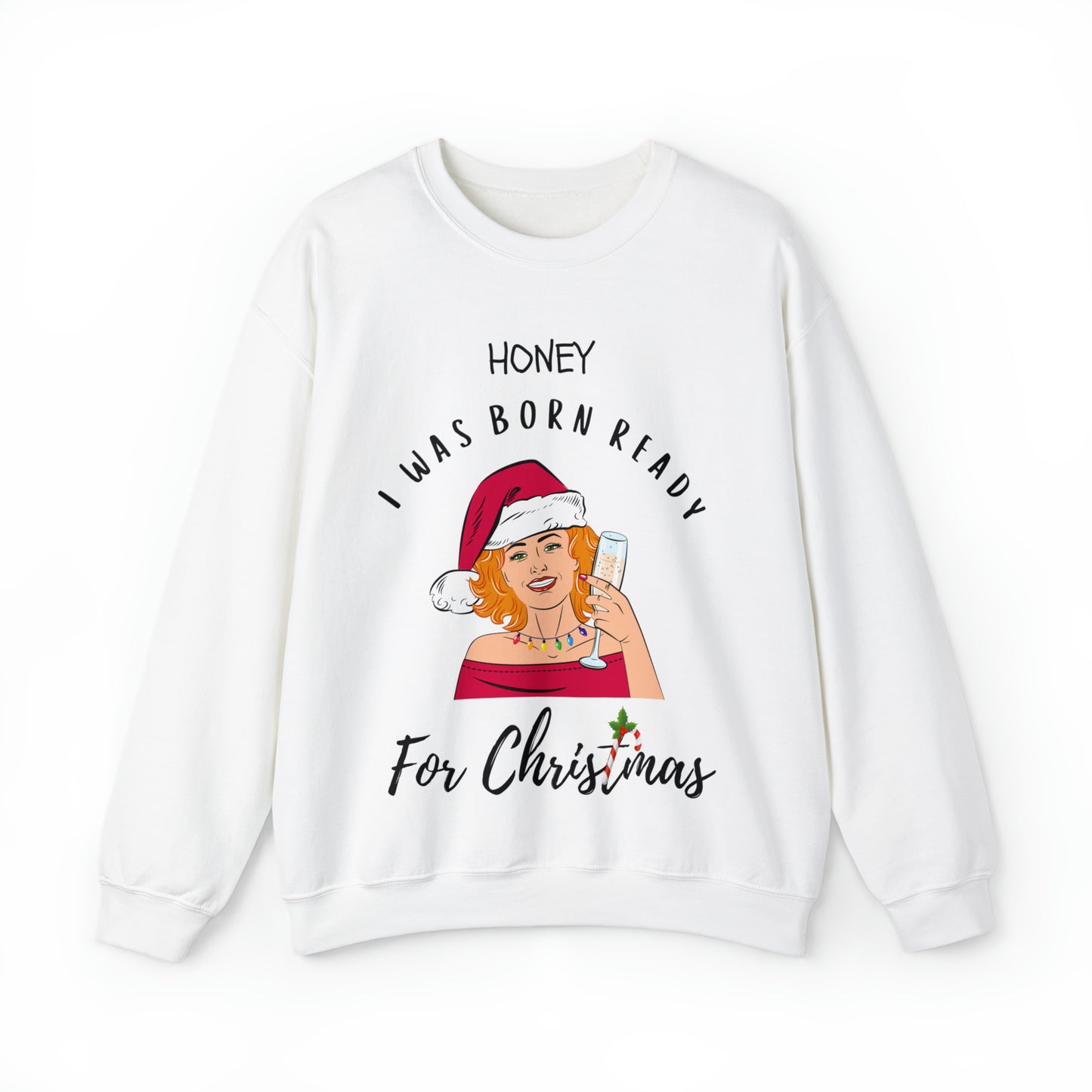 Introducing our “Born Ready for Christmas” Holiday Sweatshirt