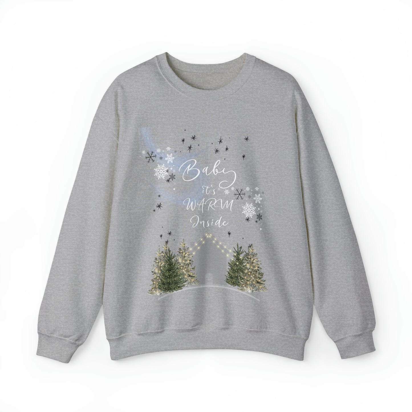 Introducing our “Baby, It’s Warm Inside” holiday Sweatshirt